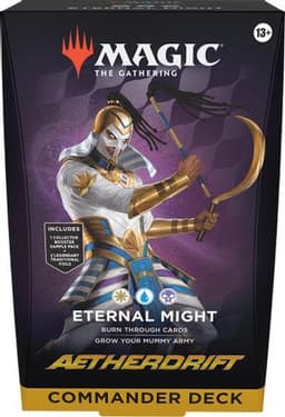 Aetherdrift Commander Deck Eternal Might